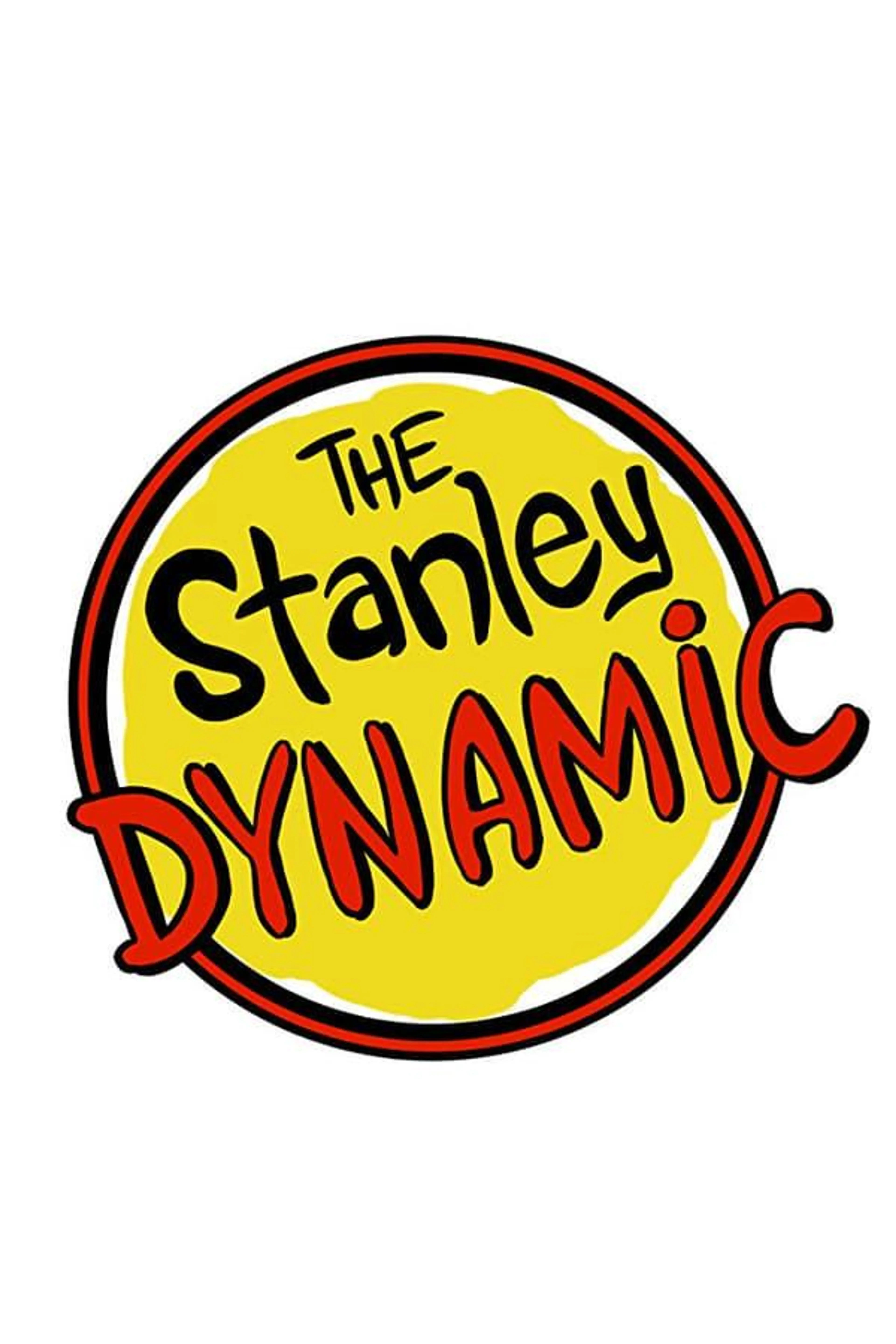 The Stanley Dynamic Season 1