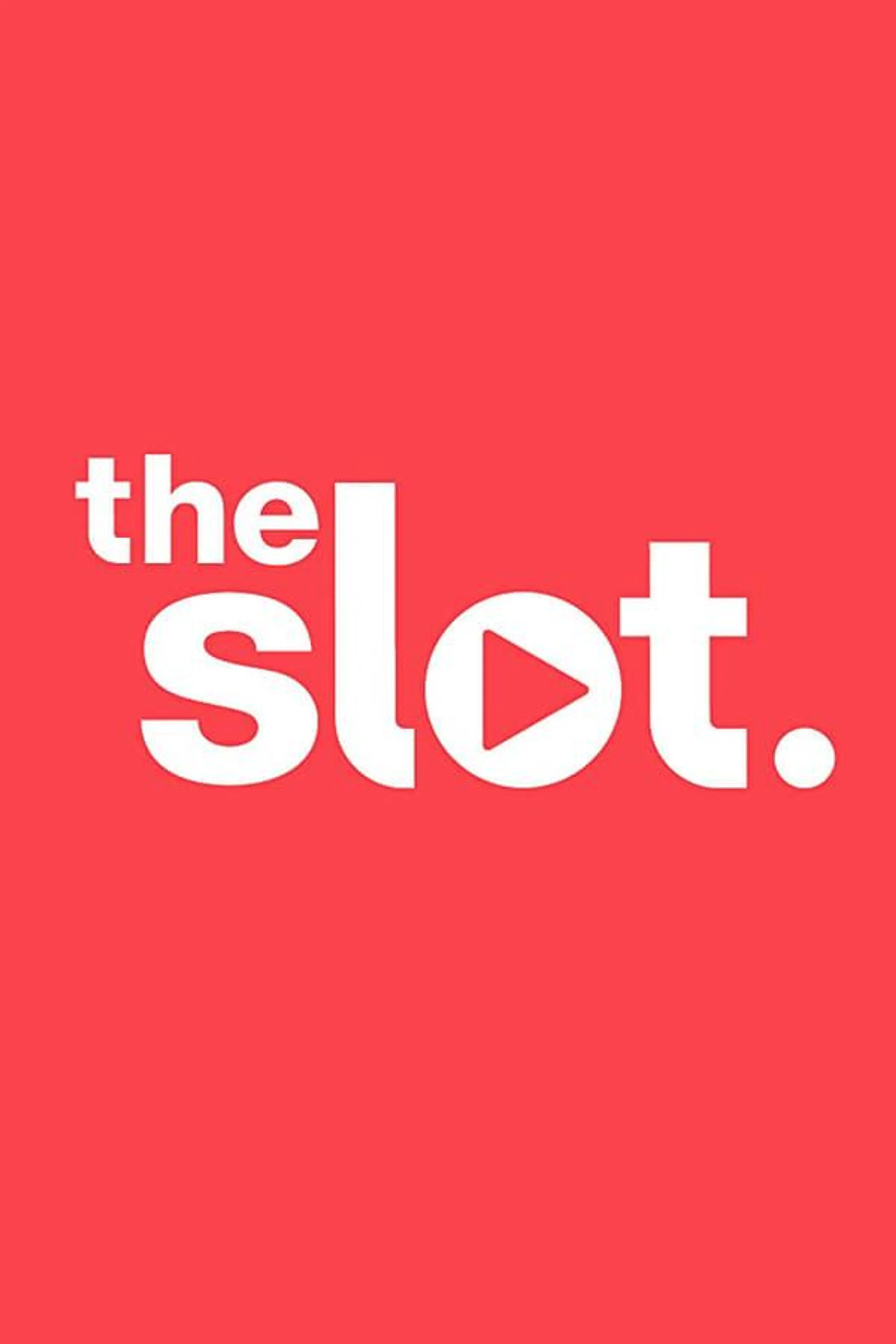 The Slot Season 1