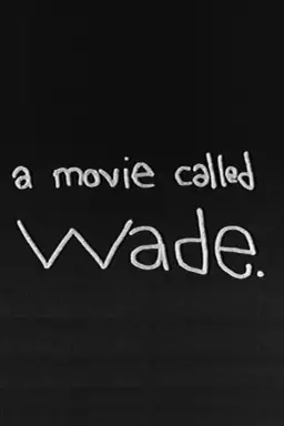 Wade