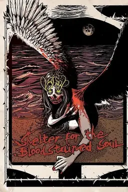 Shelter for the Bloodstained Soul