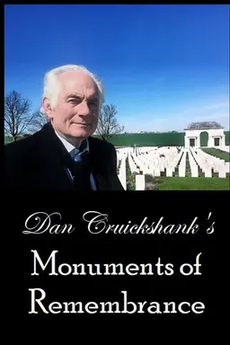Dan Cruickshank's Monuments of Remembrance
