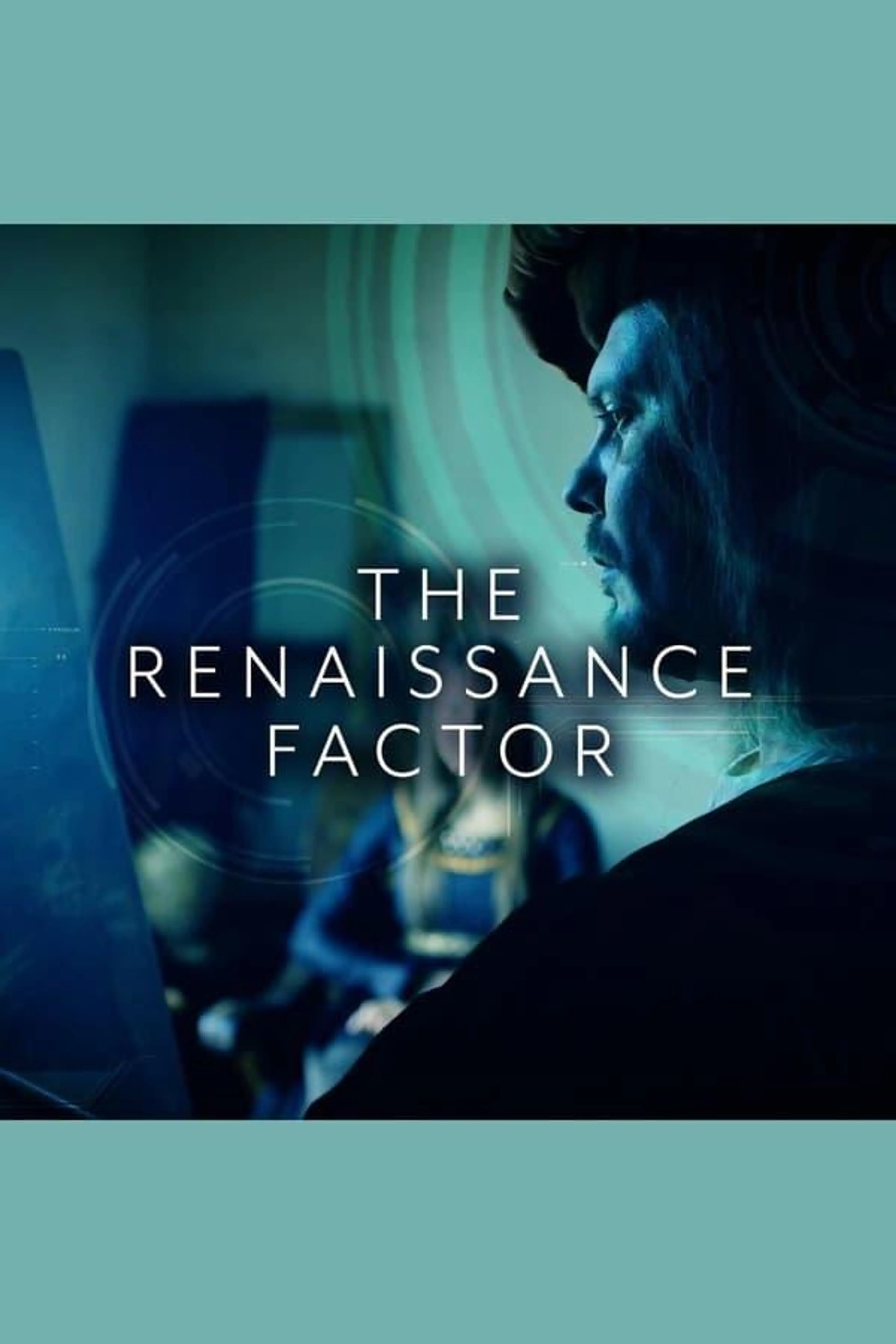 The Renaissance Factor Season 1