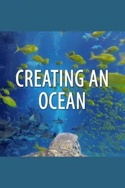 Creating An Ocean Season 1