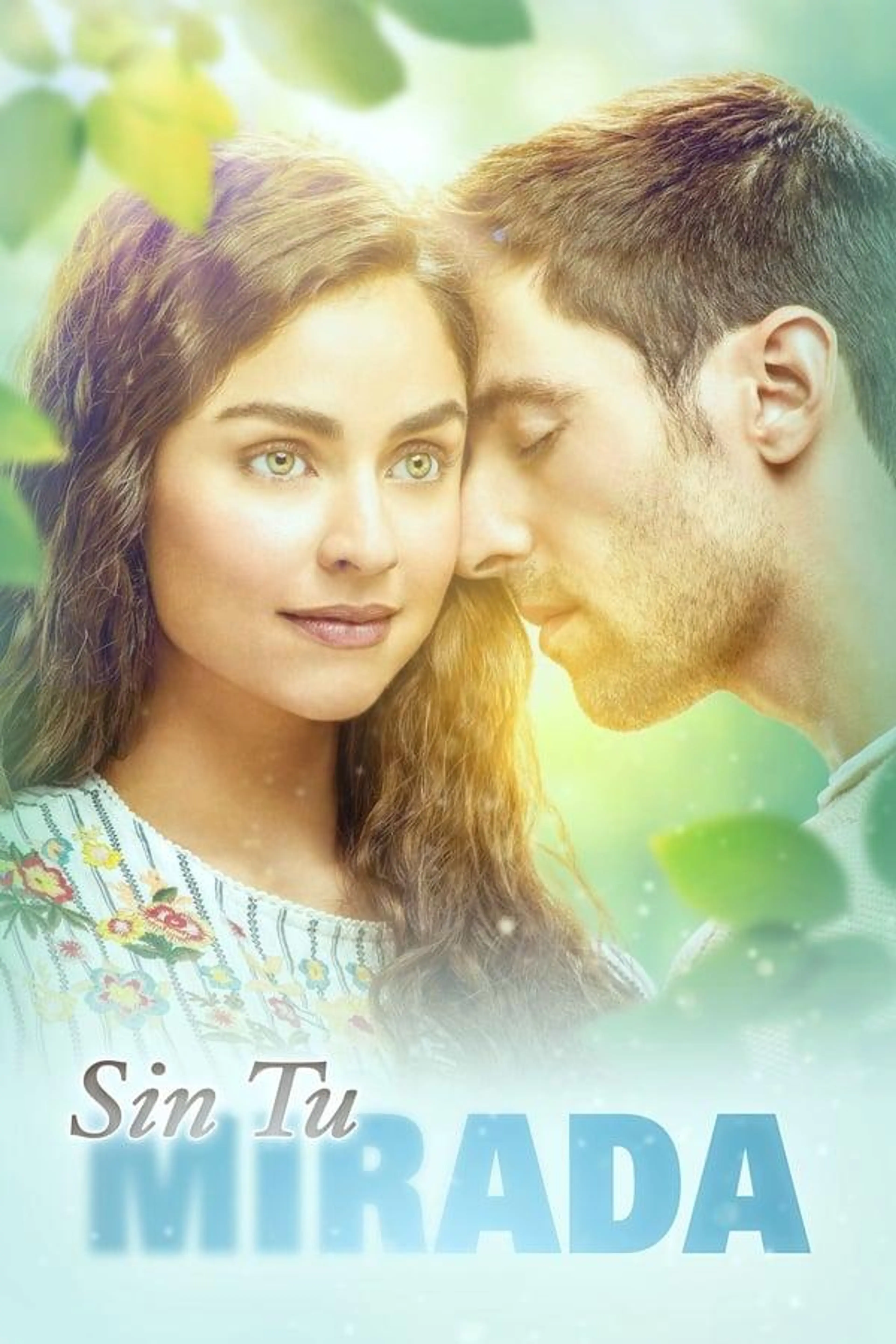 Sin tu mirada Season 1