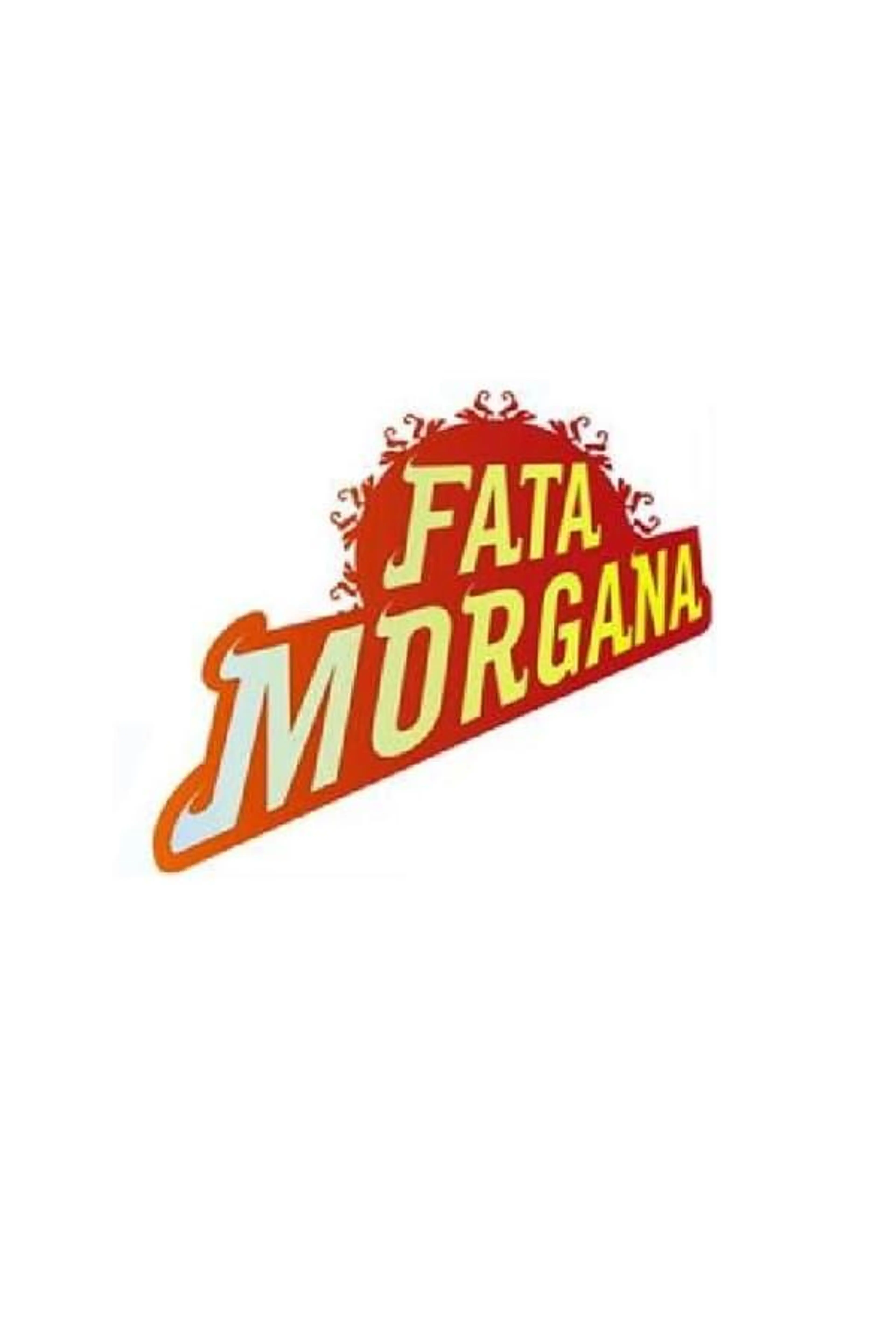 Fata Morgana Specials