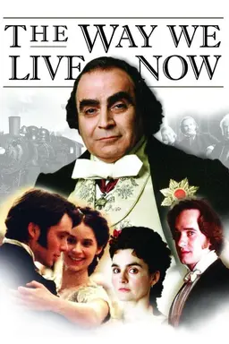 The Way We Live Now Miniseries
