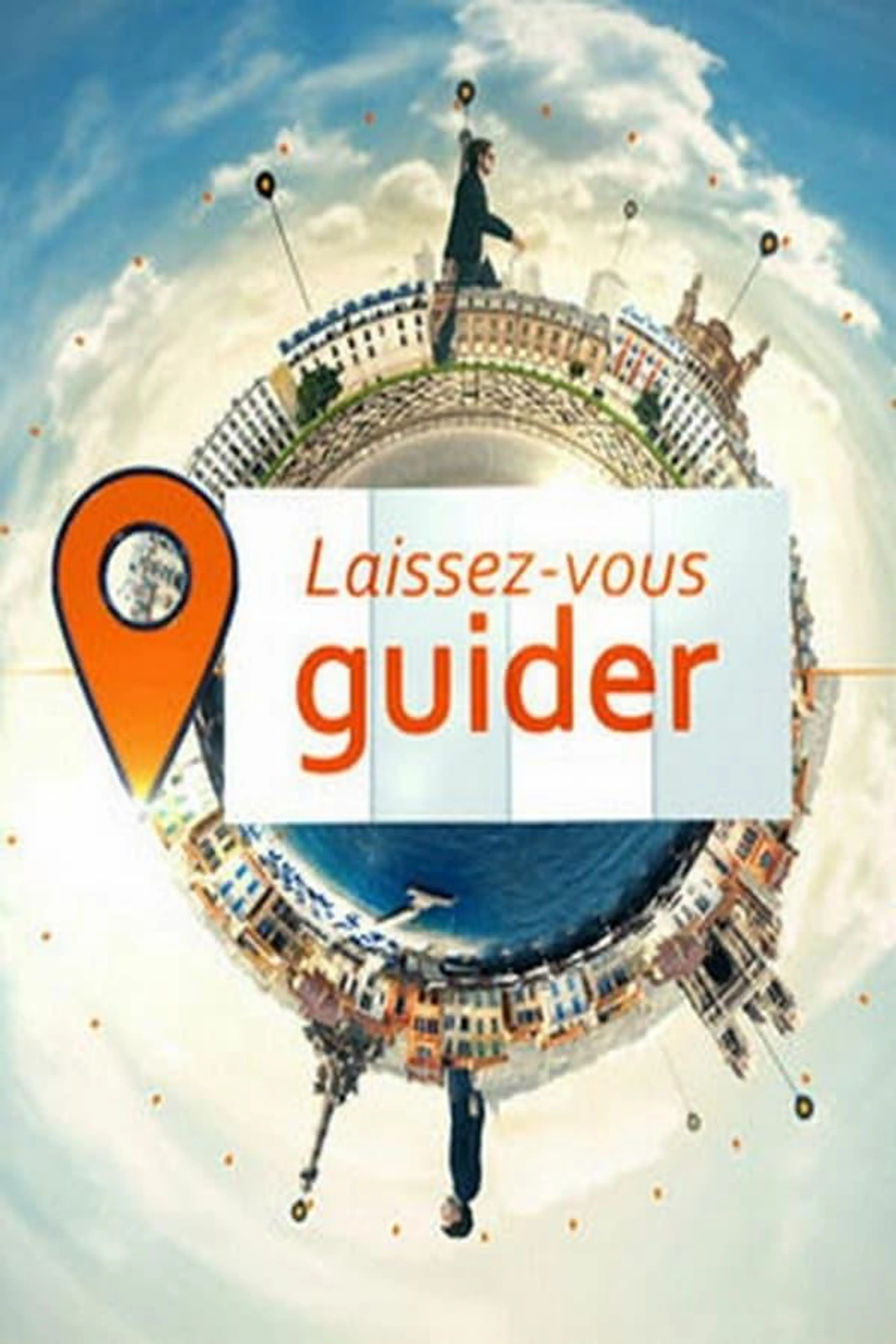 Laissez-vous guider Season 1