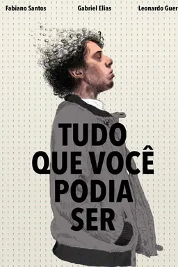 All That You Could Be