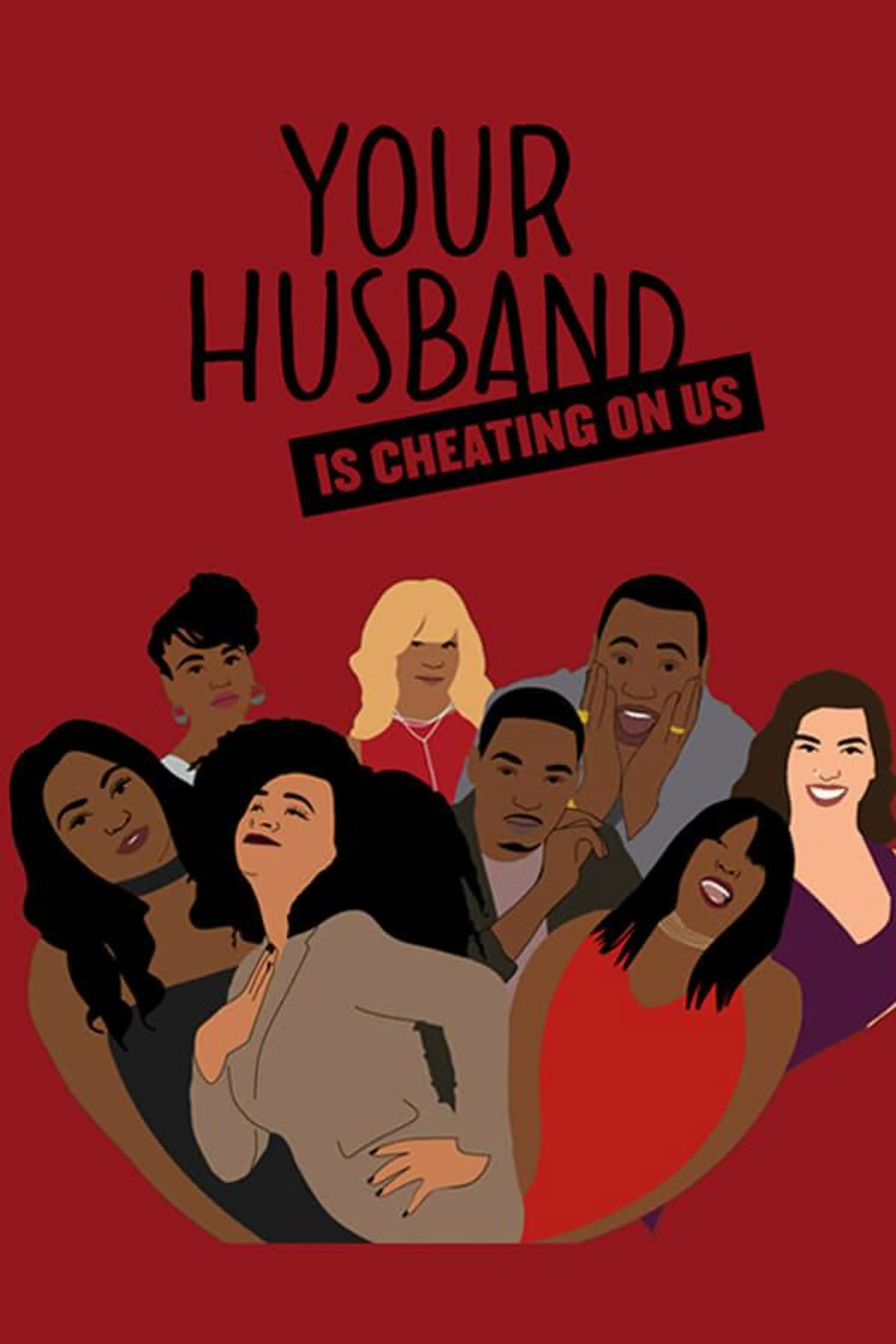 Your Husband Is Cheating On Us Season 1