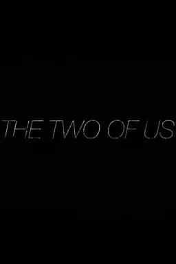 The Two of Us