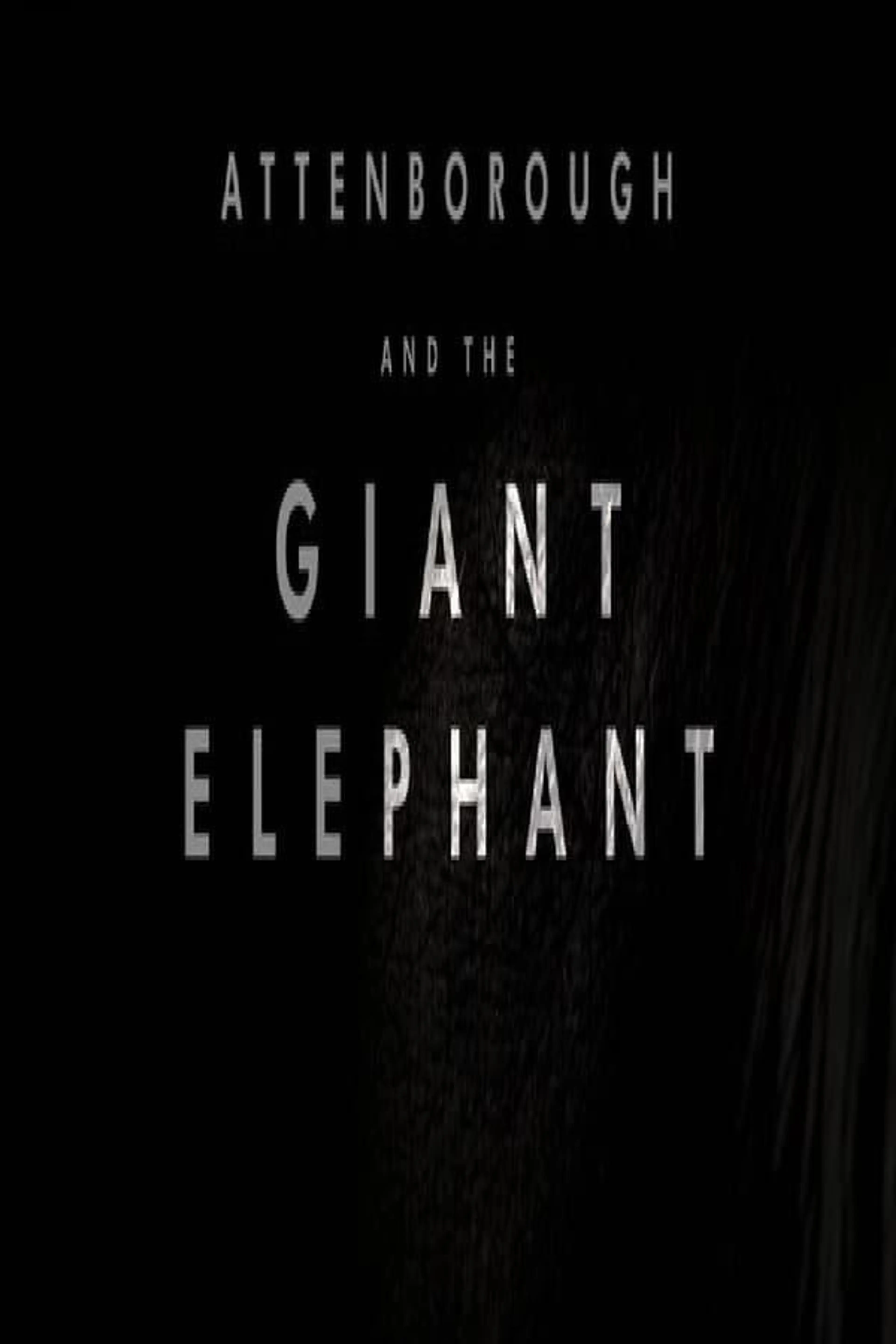 Attenborough y el elefante gigante