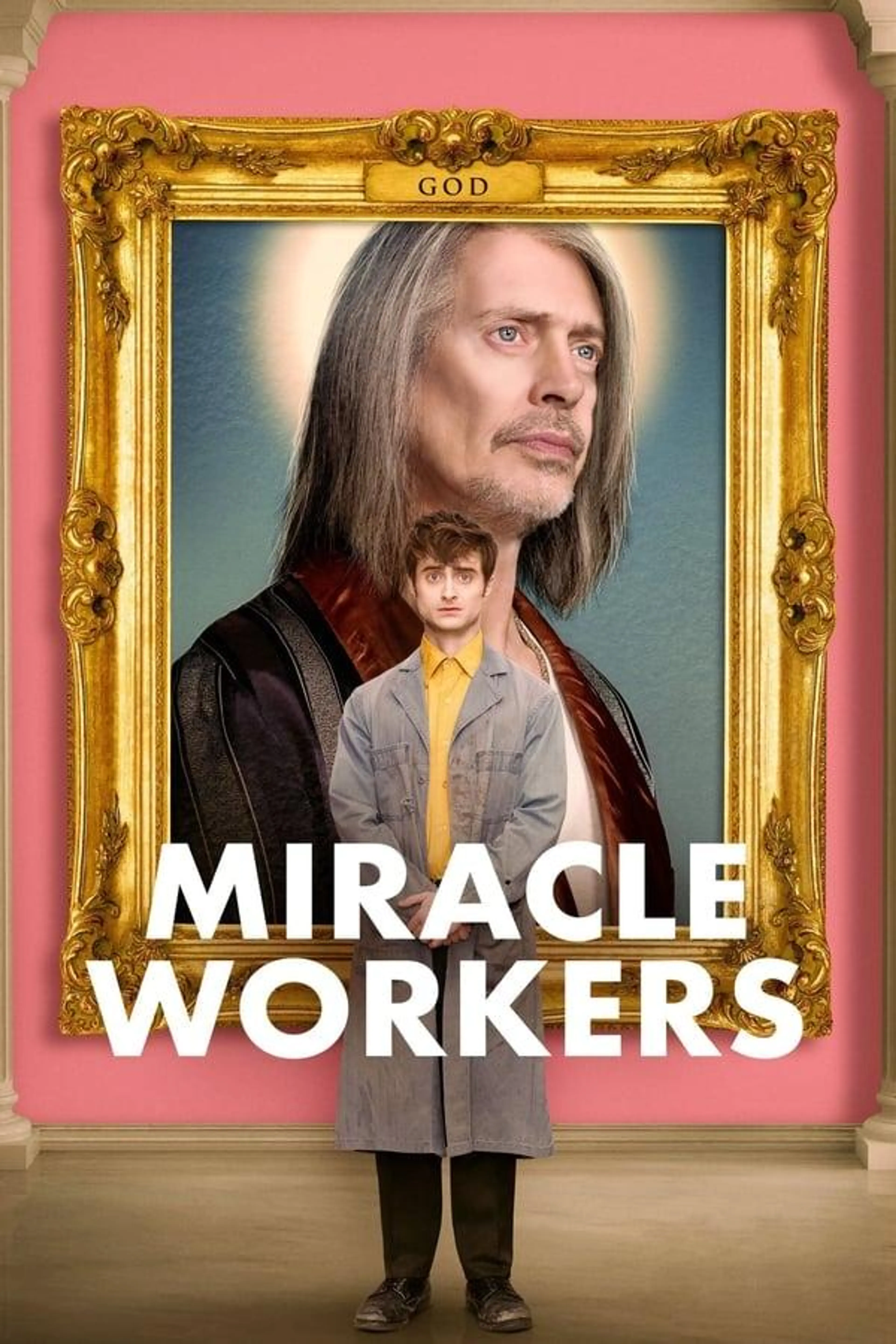 Miracle Workers End Times