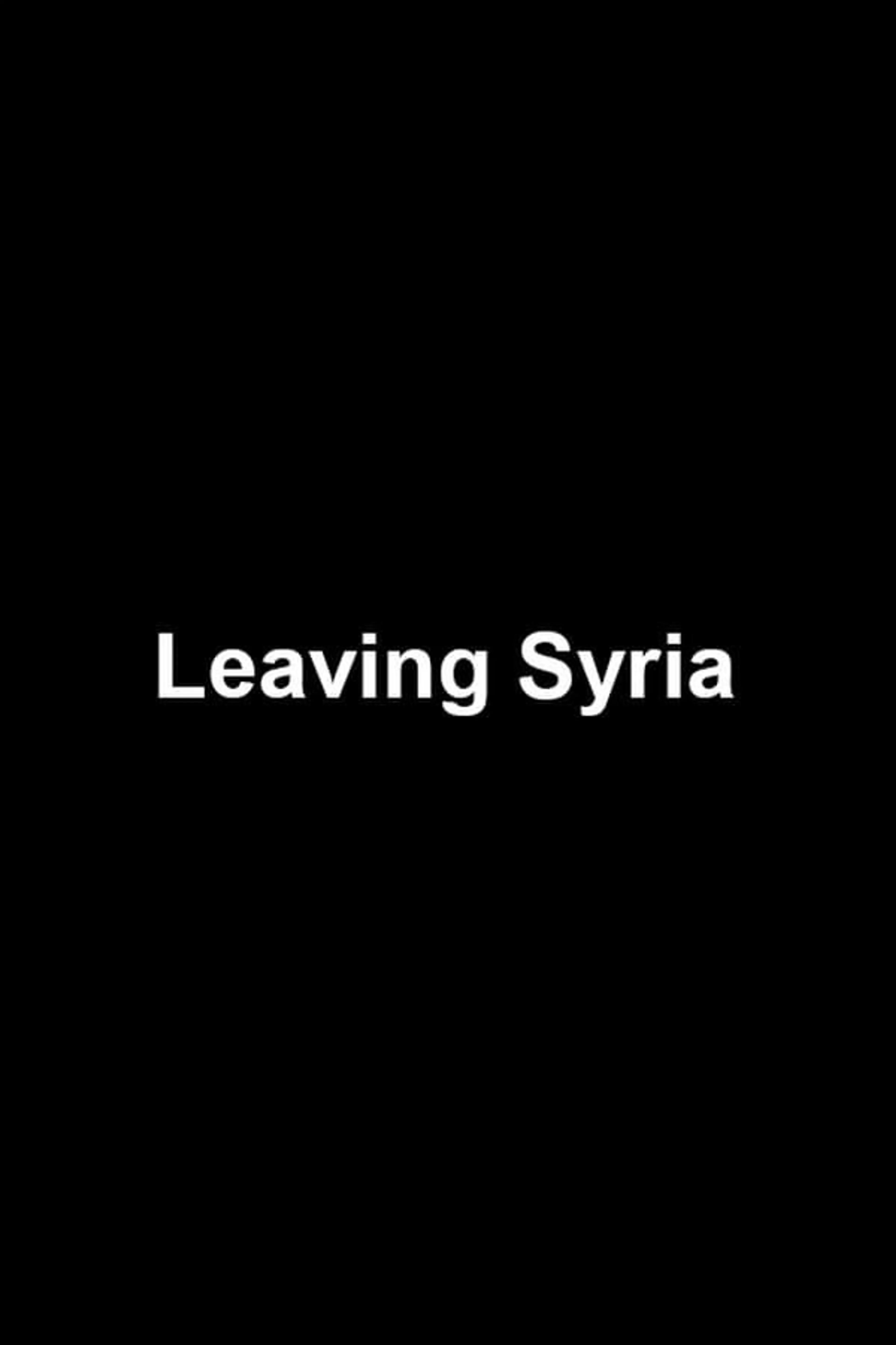 Leaving Syria