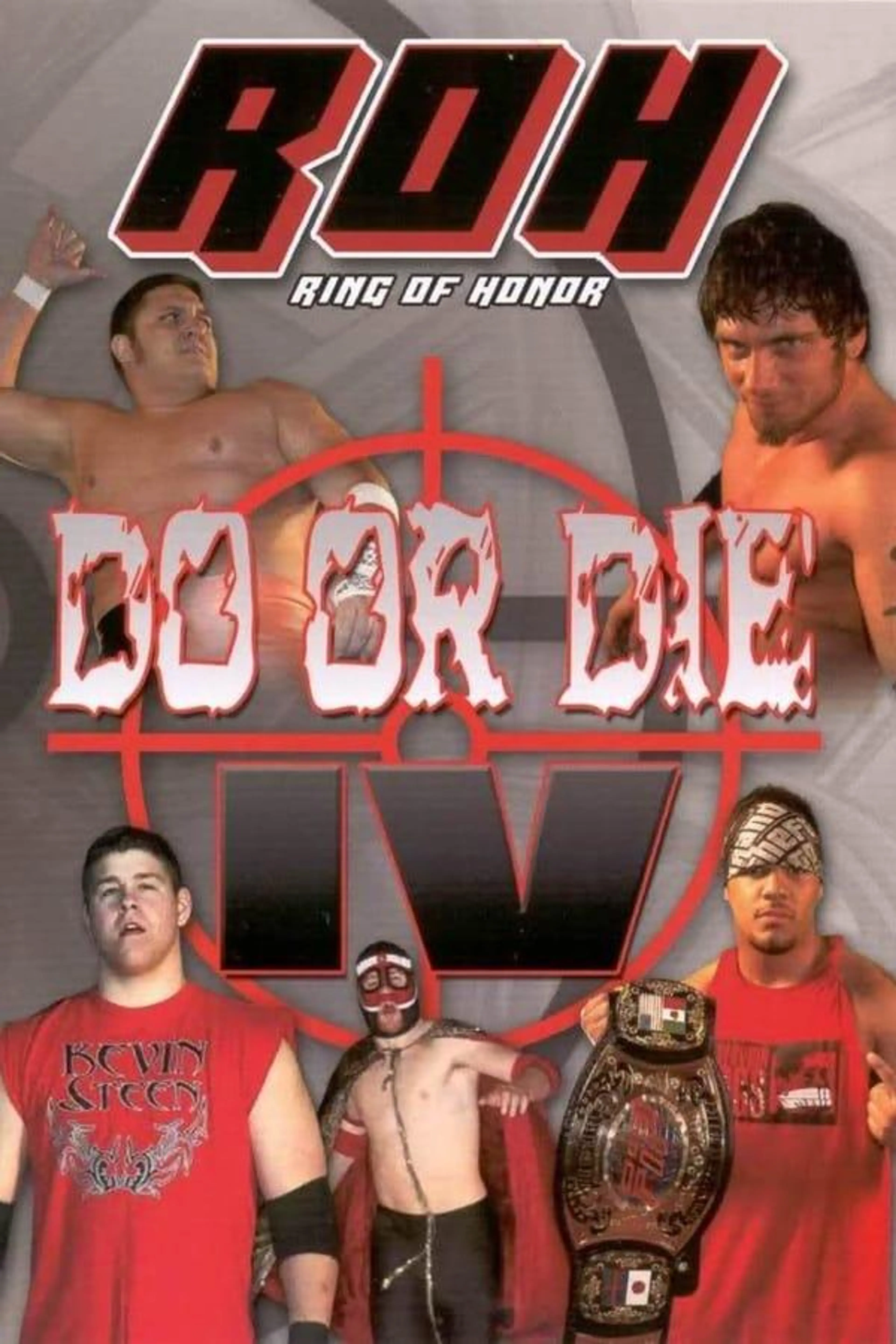 ROH: Do or Die IV
