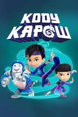 Kody Kapow Season 1