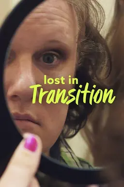 Lost in Transition Season 1