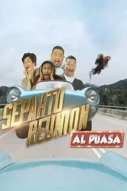 Sepahtu Reunion Al Puasa Season 2