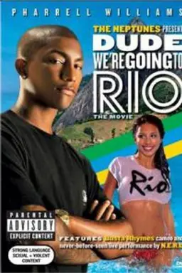 Dude...We're Going to Rio