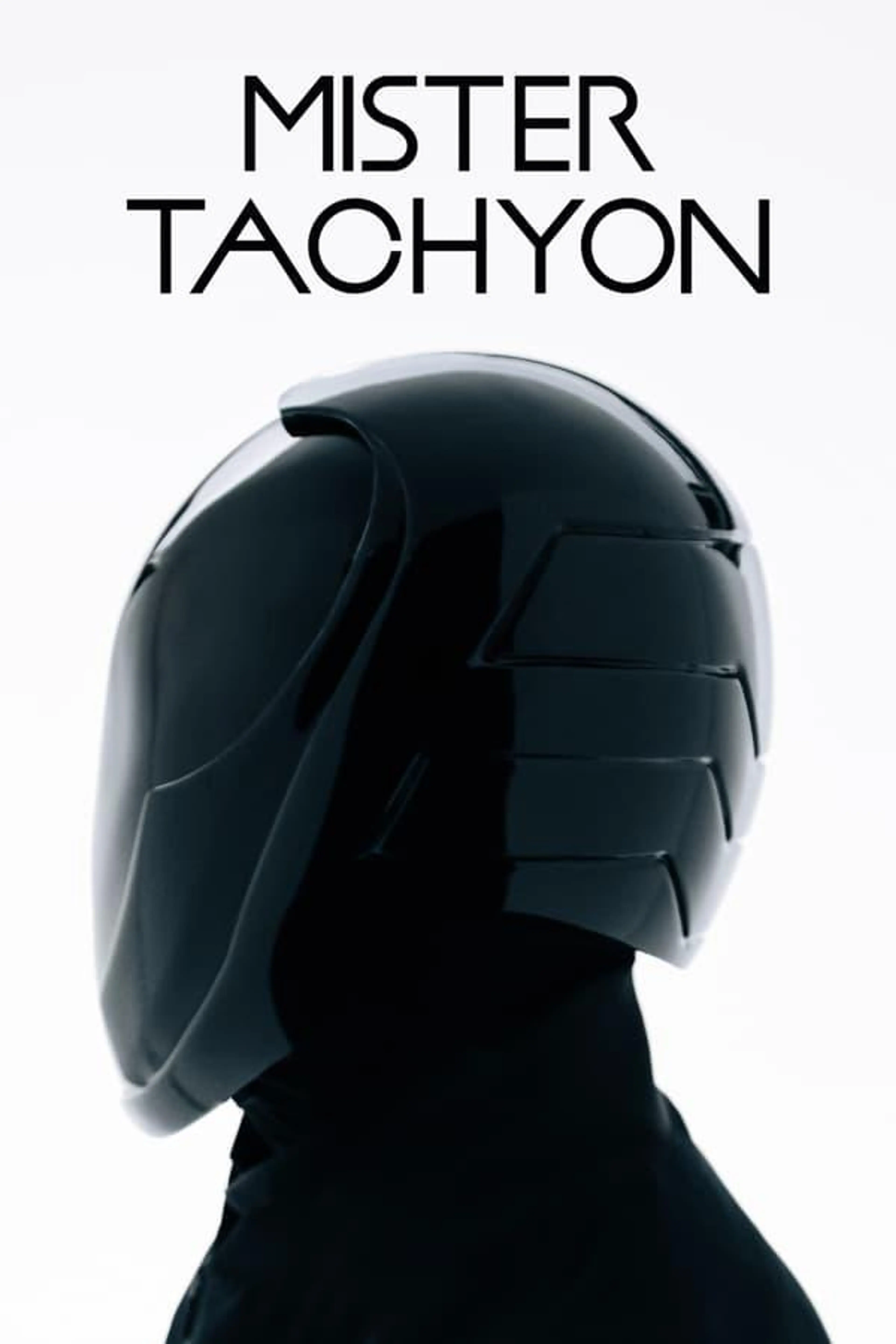 Mister Tachyon Season 1