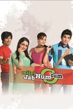 Miley Jab Hum Tum Season 1