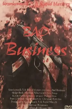 Bad Business
