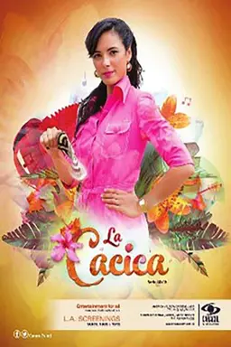 La cacica Season 1