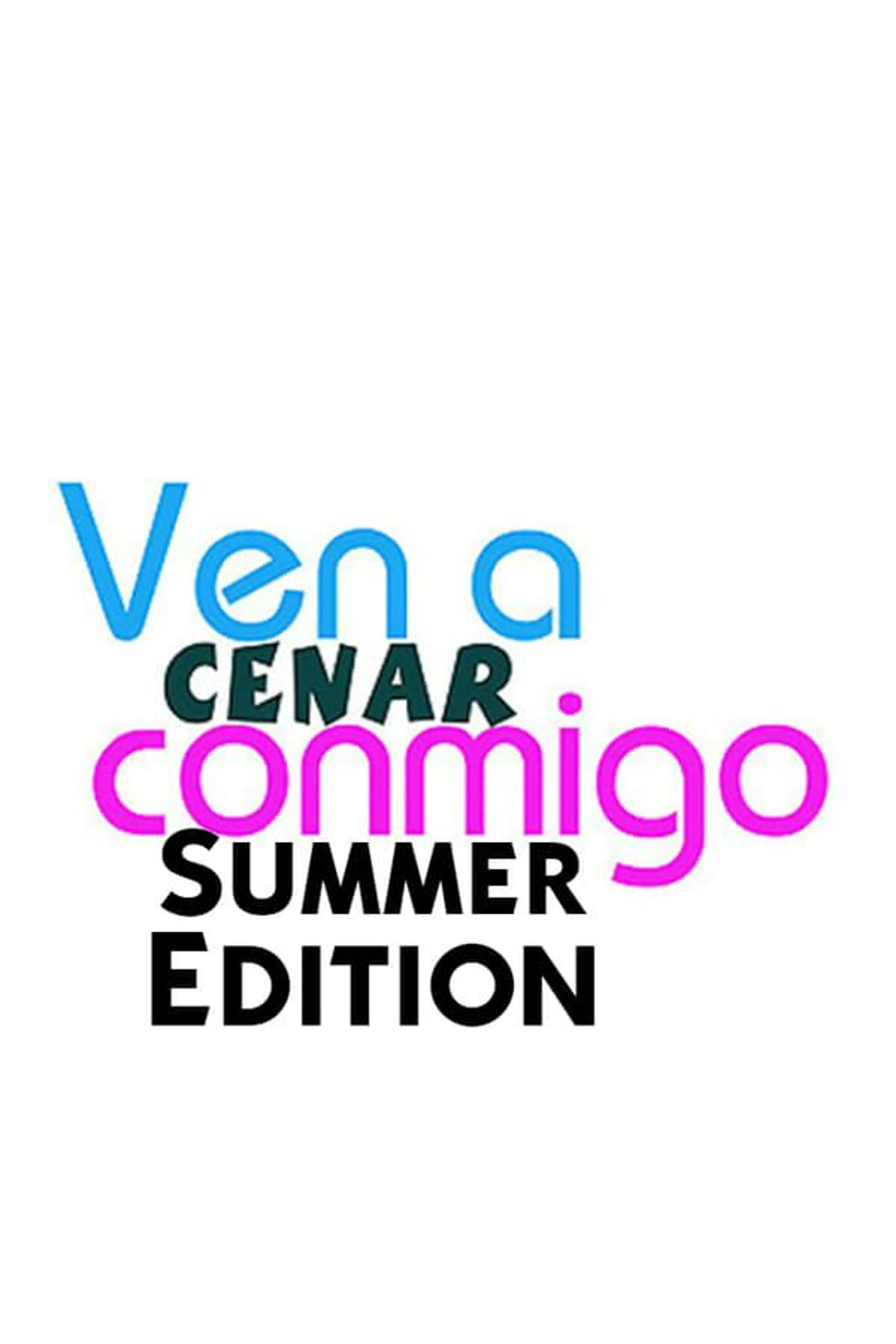 Ven A Cenar Conmigo Summer Edition Season 1