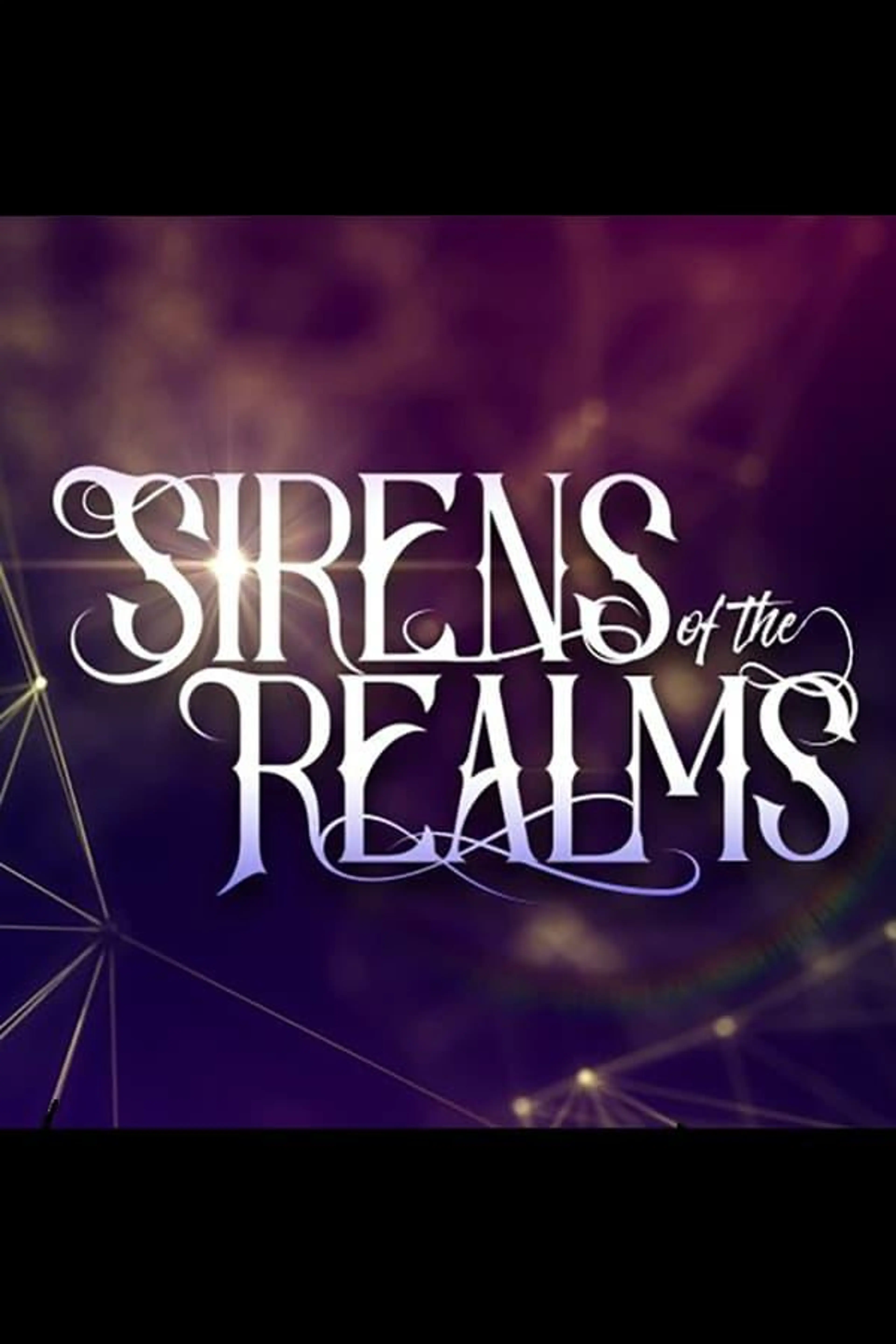 Sirens of the Realm Season 1