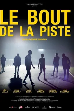Le bout de la piste