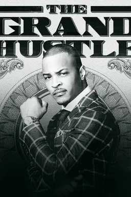 The Grand Hustle Season 1
