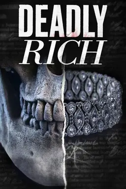 Deadly Rich Season 1