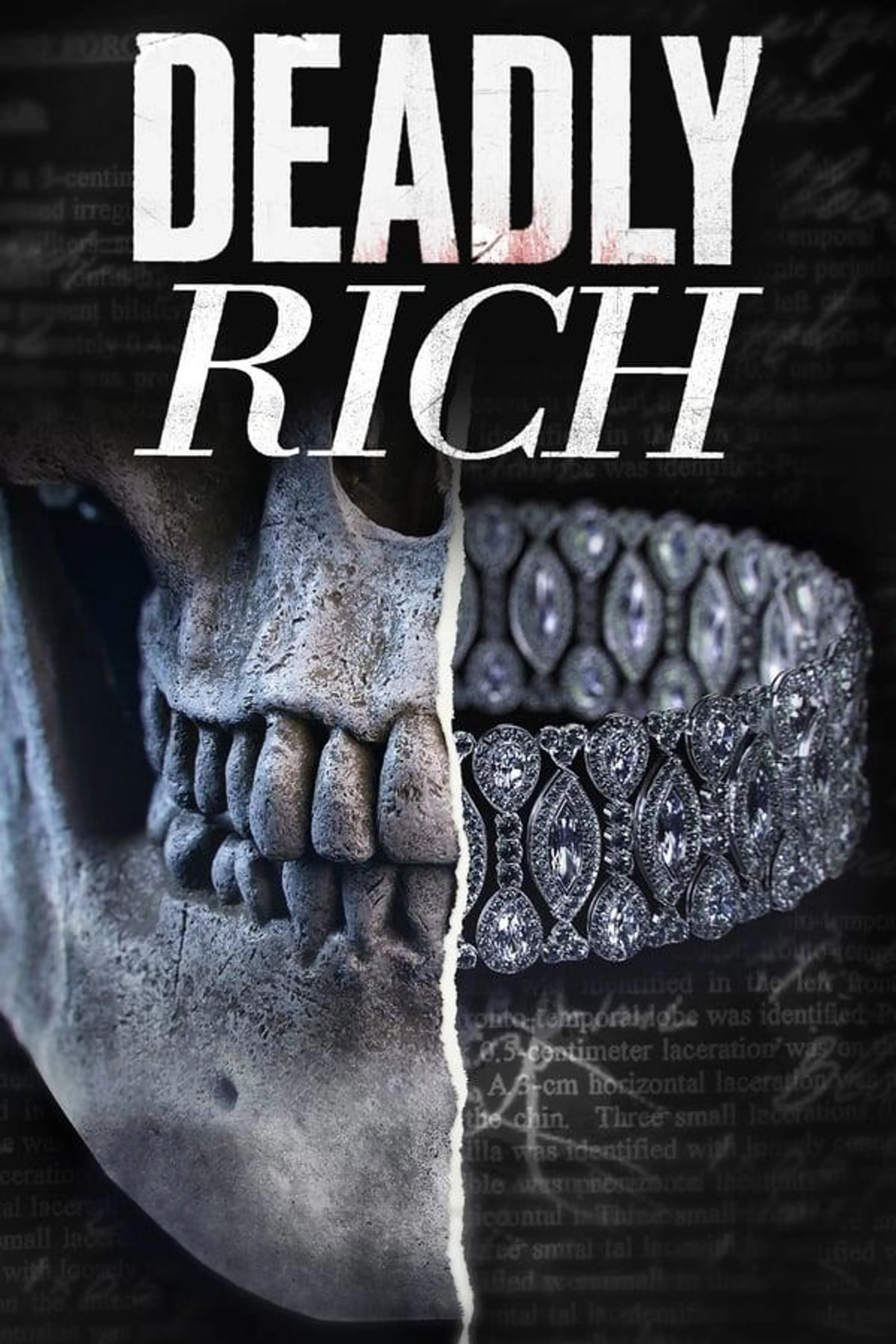 Deadly Rich Season 1