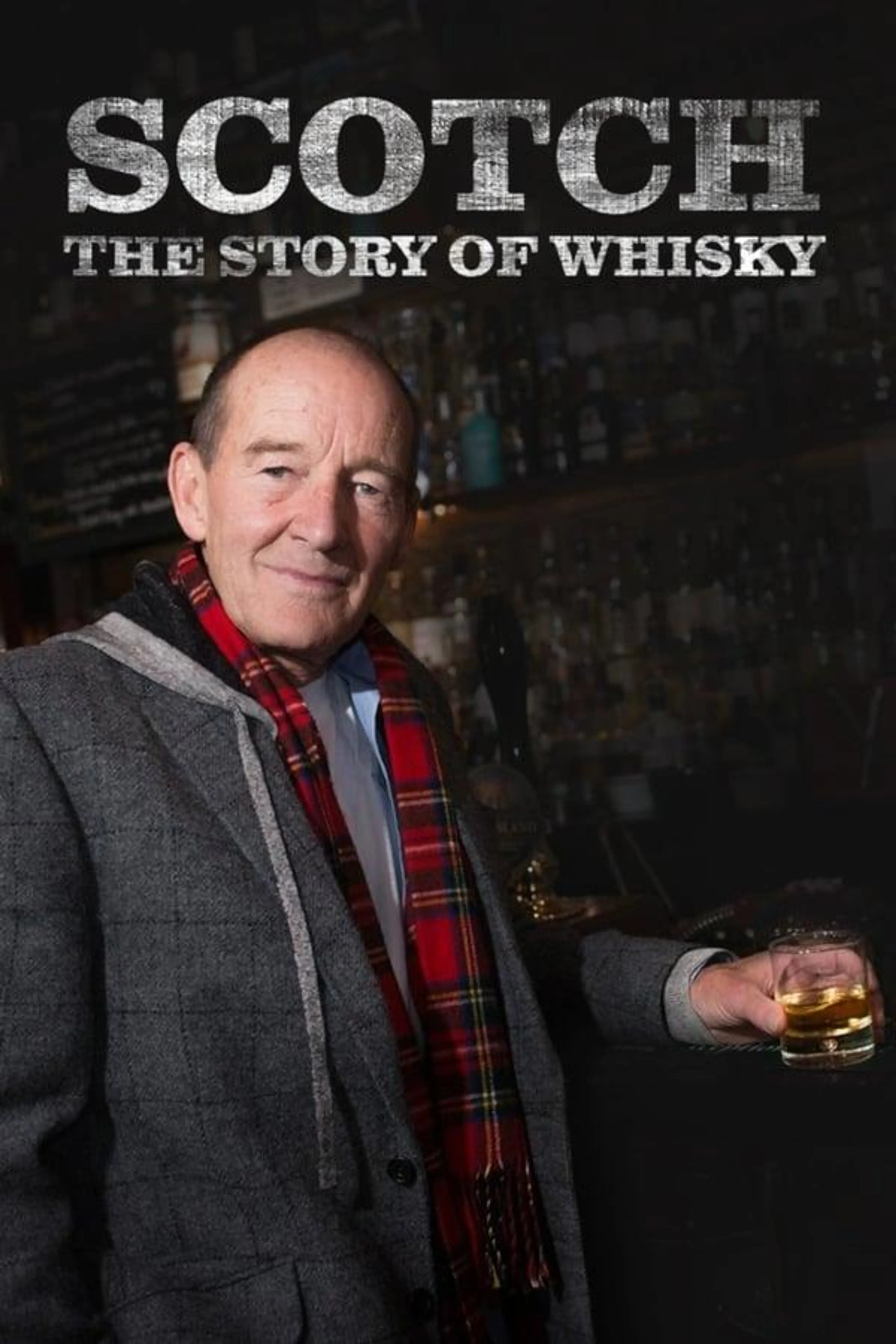 Scotch! The Story of Whisky Season 1