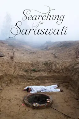 Searching for Saraswati