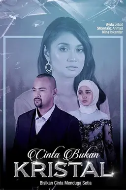 Cinta Bukan Kristal Season 1