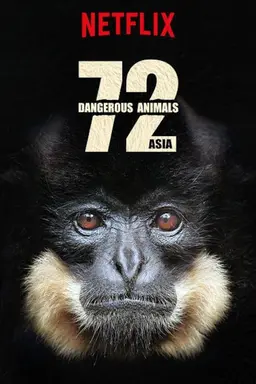 72 Dangerous Animals: Asia Season 1