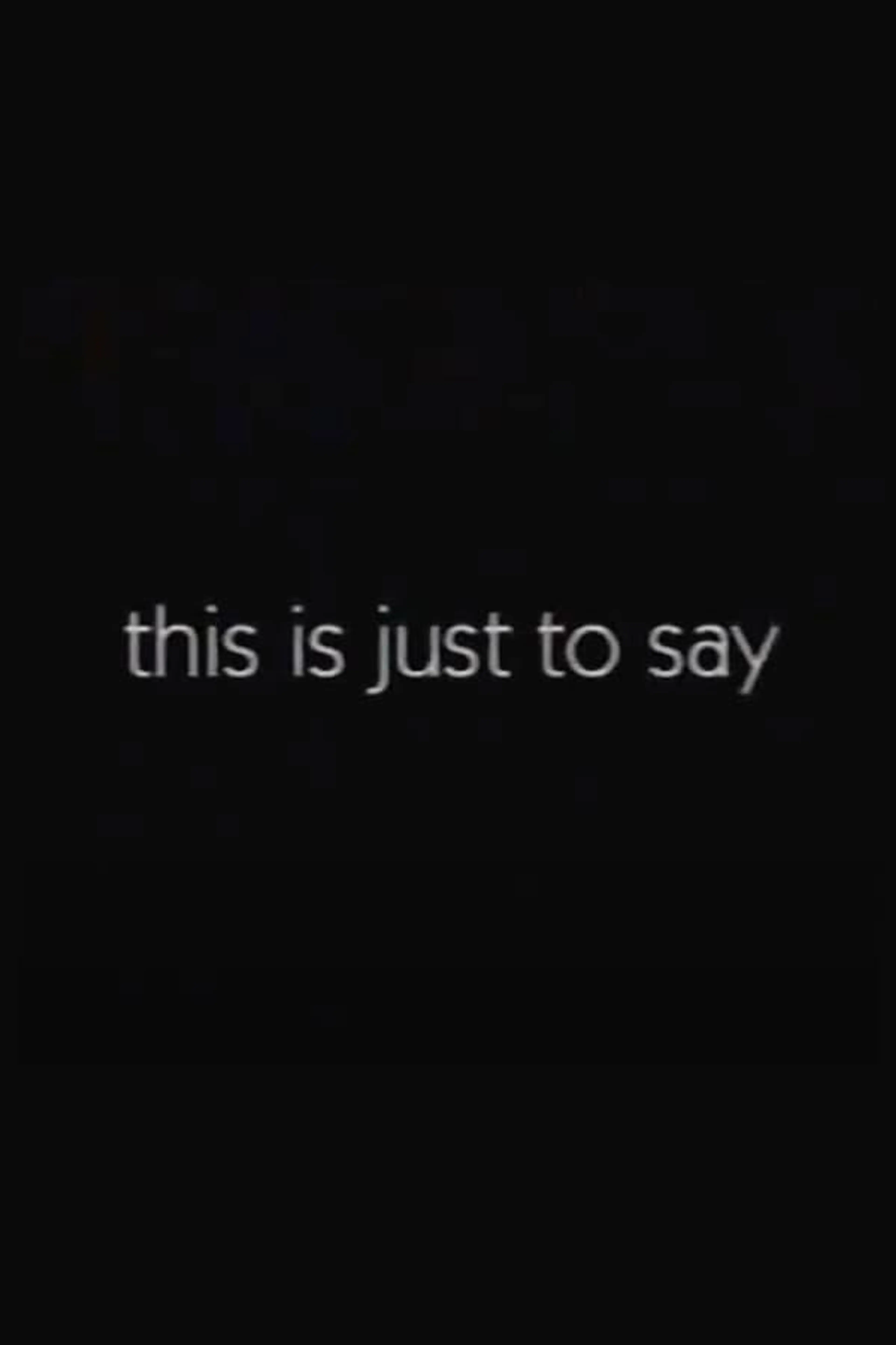 This Is Just to Say