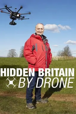 Hidden Britain by Drone Season 2