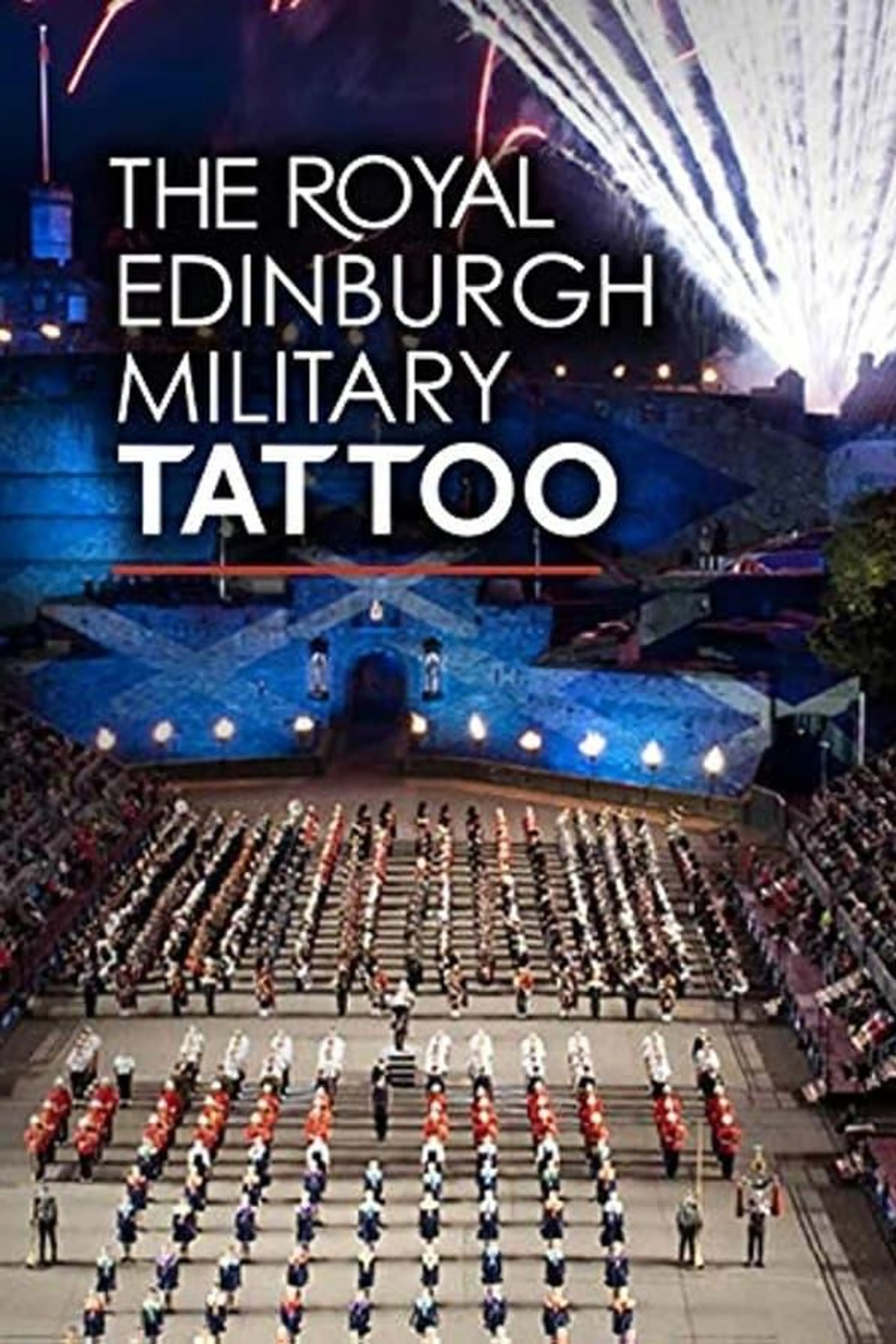 The Royal Edinburgh Military Tattoo Season 66