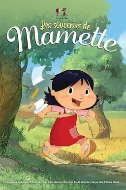 Les souvenirs de Mamette Season 1
