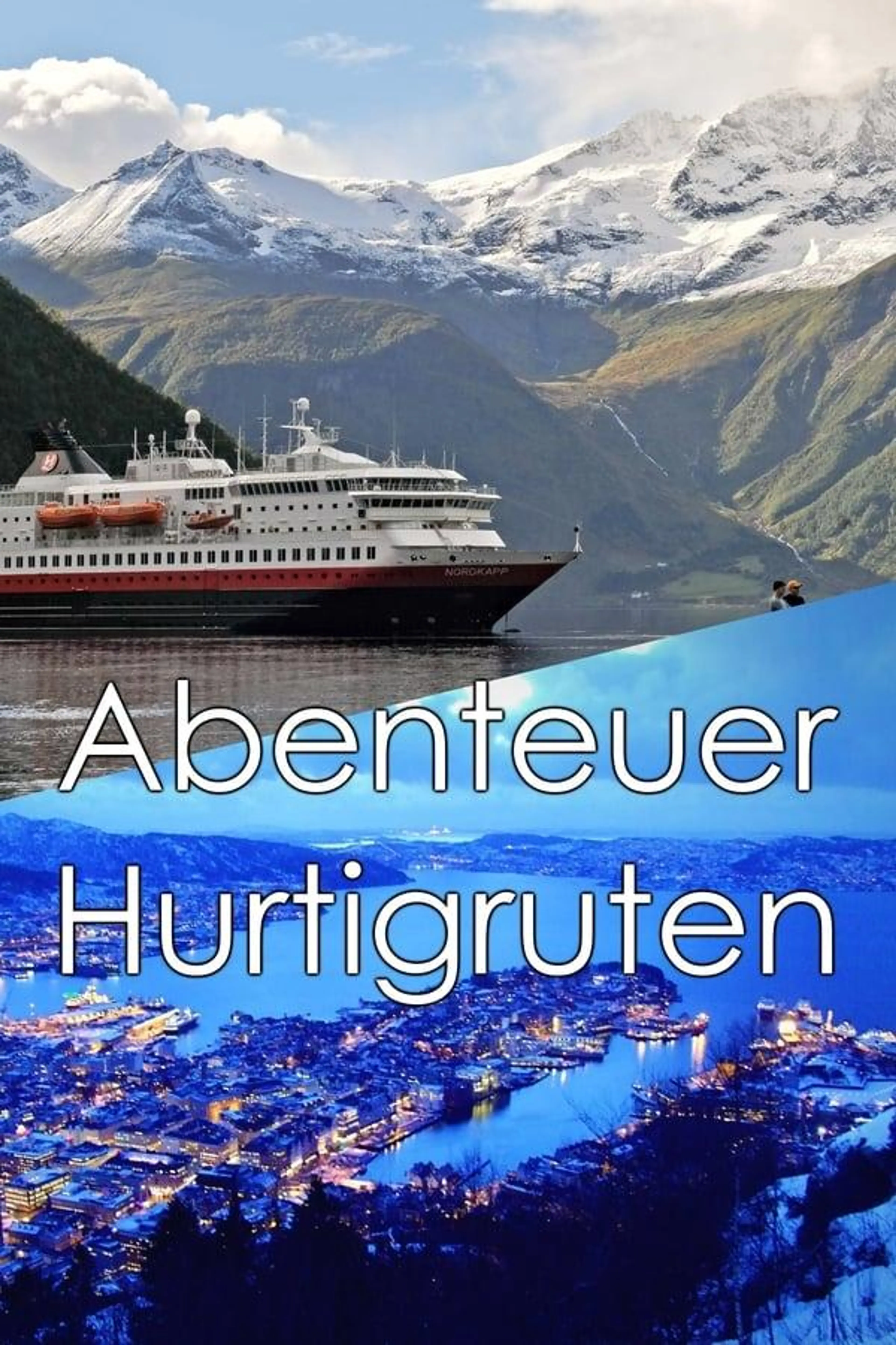 Abenteuer Hurtigruten Season 1