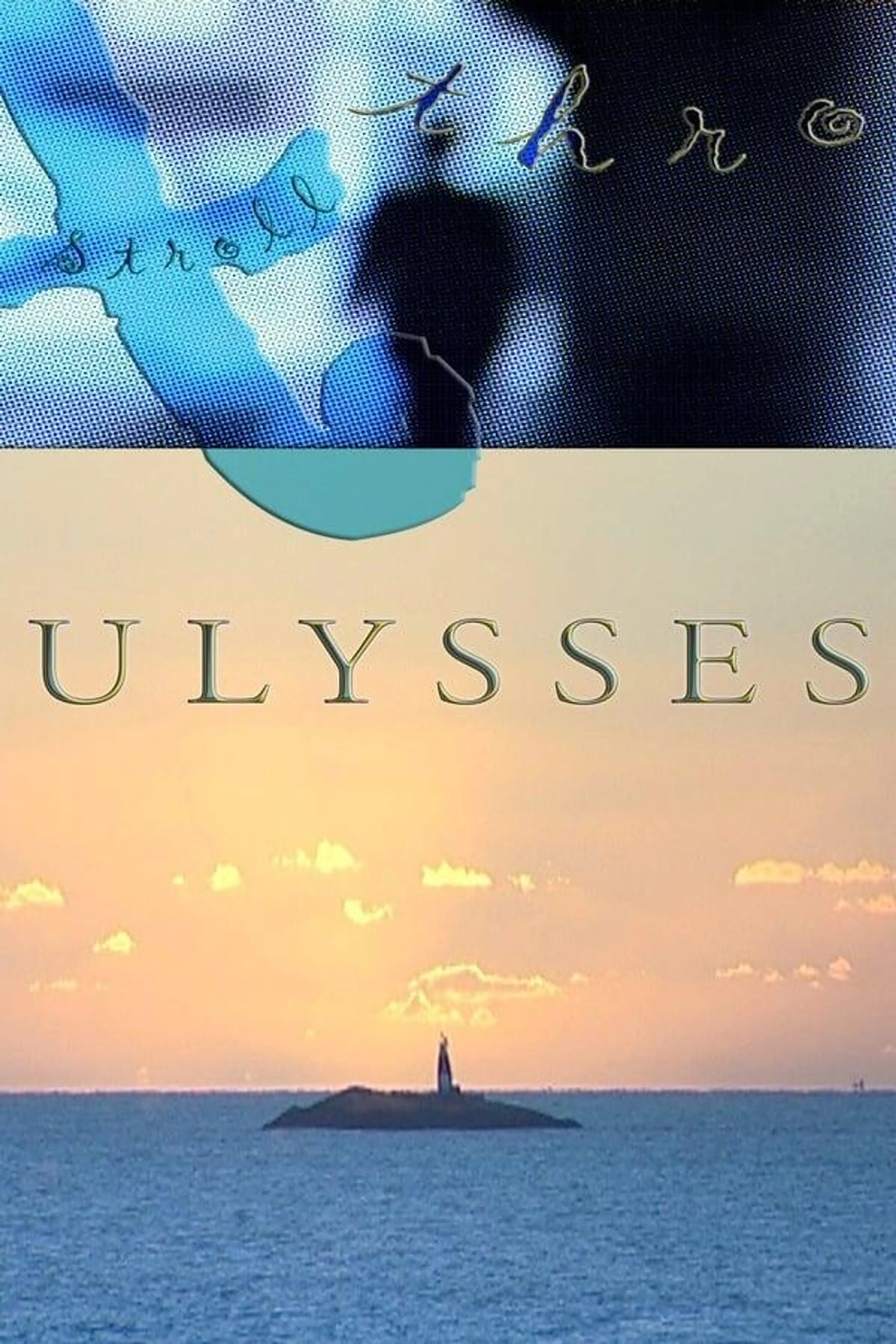 A Stroll Thro Ulysses