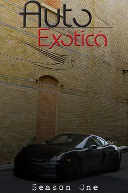 Auto Exotica Season 1