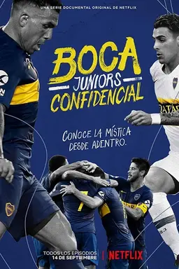 Boca Juniors Confidential Season 4