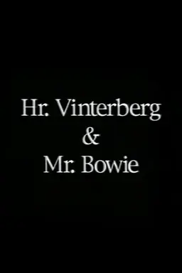 Hr. Vinterberg & Mr. Bowie