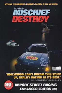 Mischief Destroy