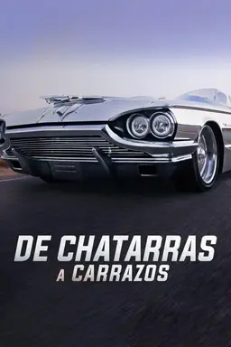 De Chatarras a Carrazos Season 4