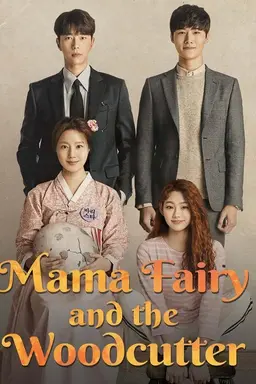 Mama Fairy and the Woodcutter Season 1