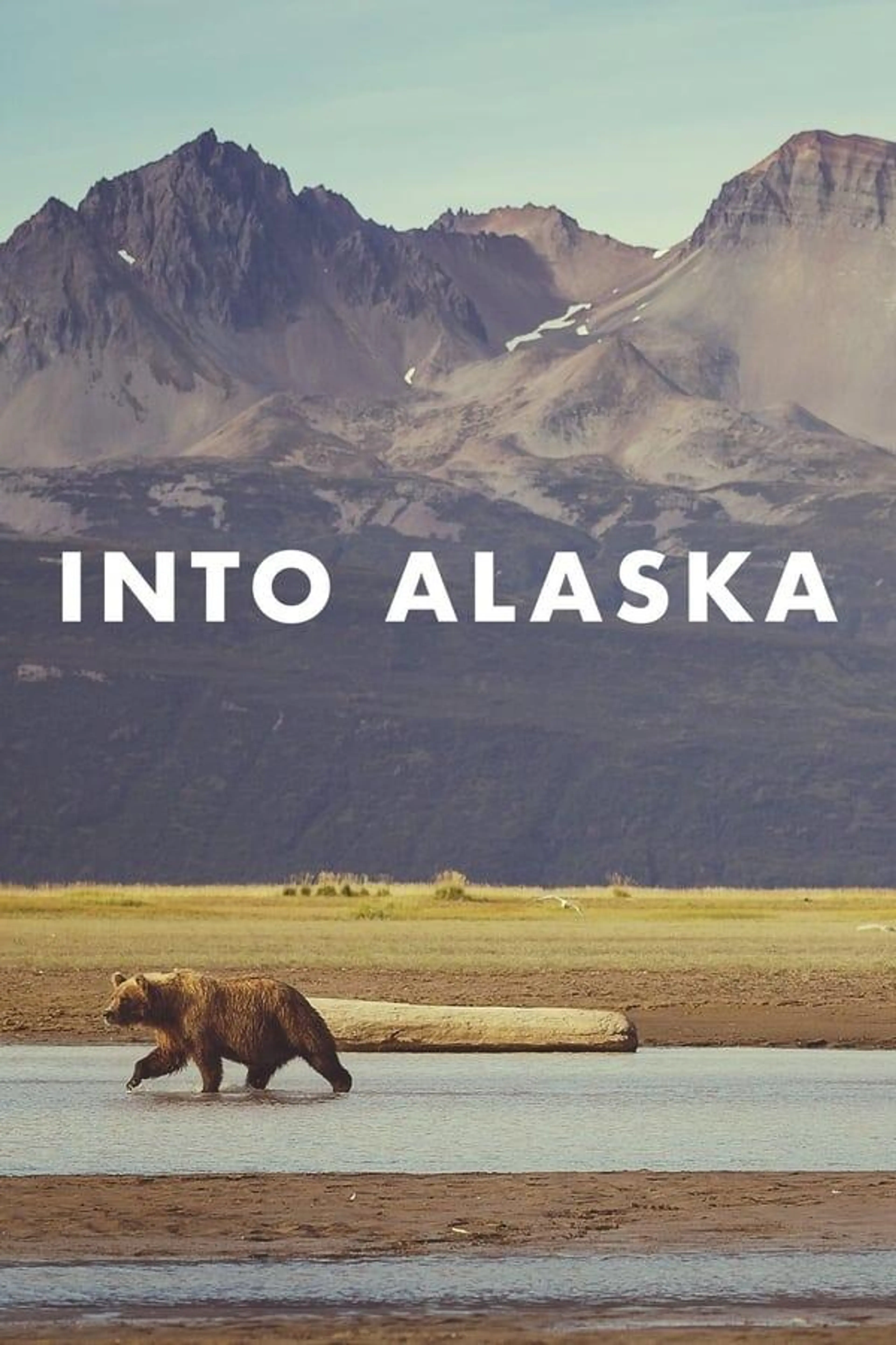 Into Alaska Season 1