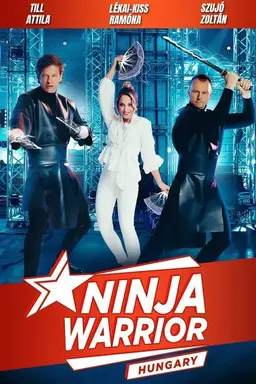 Ninja Warrior Hungary Season 1